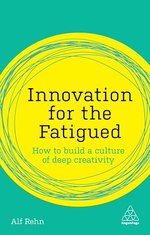 Download the eBook: Innovation for the Fatigued