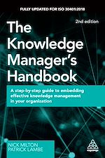 Télécharger le livre :  The Knowledge Manager's Handbook