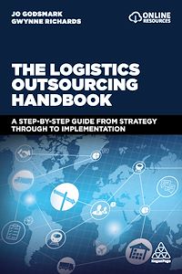 Téléchargez le livre :  The Logistics Outsourcing Handbook