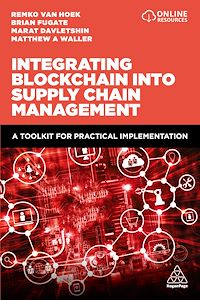 Téléchargez le livre :  Integrating Blockchain into Supply Chain Management