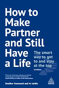 Téléchargez le livre :  How to Make Partner and Still Have a Life