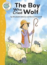 Télécharger le livre :  Aesop's Fables: The Boy Who Cried Wolf