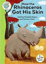 Télécharger le livre :  Just So Stories - How the Rhinoceros Got His Skin