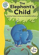 Télécharger le livre :  Just So Stories - The Elephant's Child