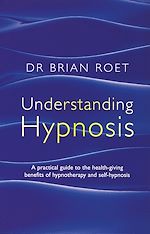 Download this eBook Understanding Hypnosis