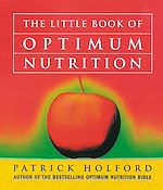 Télécharger le livre :  The Little Book Of Optimum Nutrition