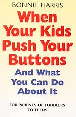 Télécharger le livre :  When Your Kids Push Your Buttons