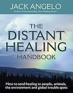 Download this eBook The Distant Healing Handbook