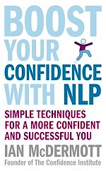 Télécharger le livre :  Boost Your Confidence with NLP