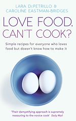 Download this eBook Love Food, Can't Cook?