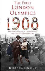 Télécharger le livre :  The First London Olympics: 1908