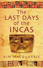 Download this eBook The Last Days Of The Incas