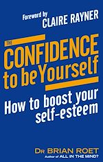 Download this eBook The Confidence To Be Yourself