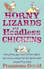 Download this eBook Horny Lizards And Headless Chickens