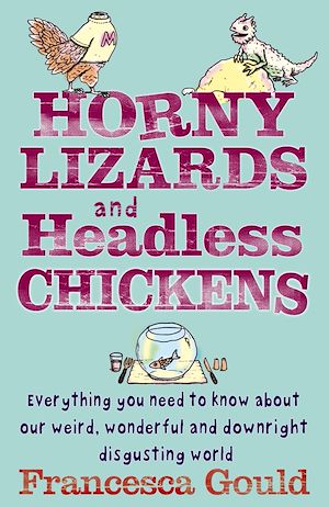 Téléchargez le livre :  Horny Lizards And Headless Chickens