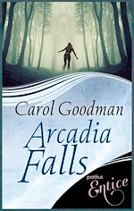 Télécharger le livre :  Arcadia Falls