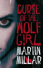 Télécharger le livre :  Curse of the Wolf Girl