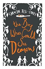 Télécharger le livre :  The Boy Who Could See Demons