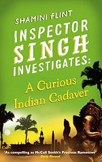 Télécharger le livre :  Inspector Singh Investigates: A Curious Indian Cadaver