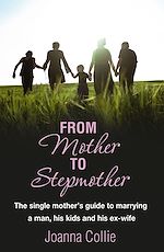Télécharger le livre :  From Mother To Stepmother