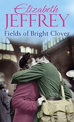 Download this eBook Fields Of Bright Clover