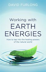 Download this eBook Working With Earth Energies
