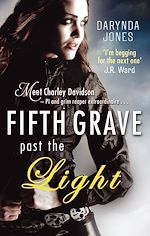 Télécharger le livre :  Fifth Grave Past the Light
