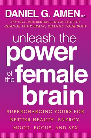 Téléchargez le livre :  Unleash the Power of the Female Brain