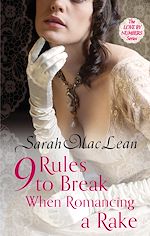 Télécharger le livre :  Nine Rules to Break When Romancing a Rake