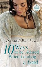 Télécharger le livre :  Ten Ways to be Adored When Landing a Lord