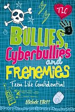 Télécharger le livre :  Bullies, Cyberbullies and Frenemies