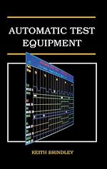 Télécharger le livre :  Automatic Test Equipment
