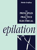 Télécharger le livre :  The Principles and Practice of Electrical Epilation