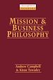 Télécharger le livre :  Mission and Business Philosophy