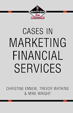 Télécharger le livre :  Cases in Marketing Financial Services