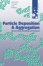 Télécharger le livre :  Particle Deposition and Aggregation