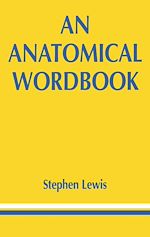 Télécharger le livre :  An Anatomical Wordbook