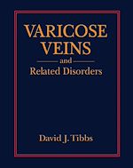 Télécharger le livre :  Varicose Veins and Related Disorders