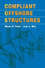 Télécharger le livre :  Compliant Offshore Structures