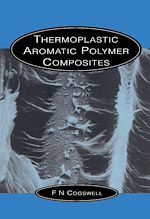 Télécharger le livre :  Thermoplastic Aromatic Polymer Composites