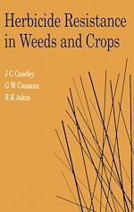 Télécharger le livre :  Herbicide Resistance in Weeds and Crops
