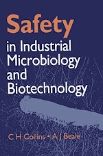 Télécharger le livre :  Safety in Industrial Microbiology and Biotechnology