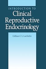 Télécharger le livre :  Introduction to Clinical Reproductive Endocrinology
