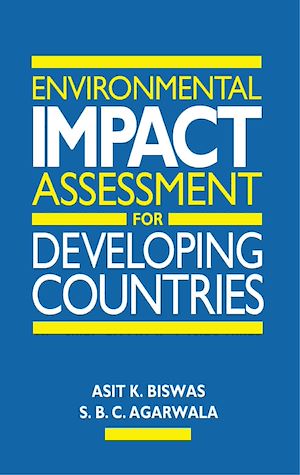 Téléchargez le livre :  Environmental Impact Assessment for Developing Countries