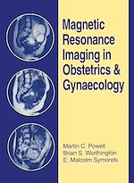 Télécharger le livre :  Magnetic Resonance Imaging in Obstetrics and Gynaecology