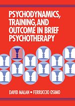Télécharger le livre :  Psychodynamics, Training, and Outcome in Brief Psychotherapy