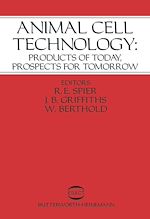 Télécharger le livre :  Animal Cell Technology