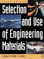 Télécharger le livre :  Selection and Use of Engineering Materials