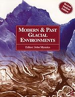 Télécharger le livre :  Modern and Past Glacial Environments
