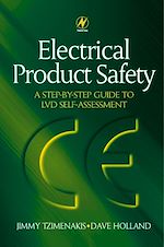 Télécharger le livre :  Electrical Product Safety: A Step-by-Step Guide to LVD Self Assessment